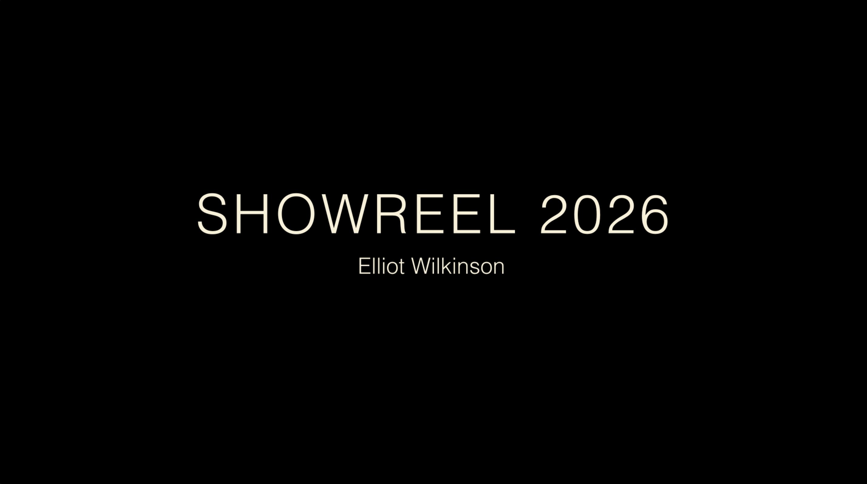 Showreel 2026